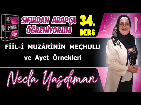 Learning Arabic from Scratch LESSON 34 (UNKNOWN VERBS and Verse Examples) - Necla Yasdıman