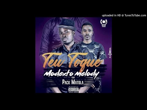 Modexto Melody feat. Pack Matola - Teu Toque (Audio)
