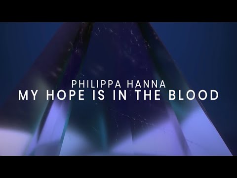 Thumbnail for My Hope is in The Blood video