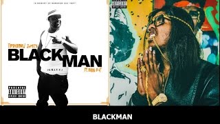 Trinidad James - Blackman (PART 1 AND 2)