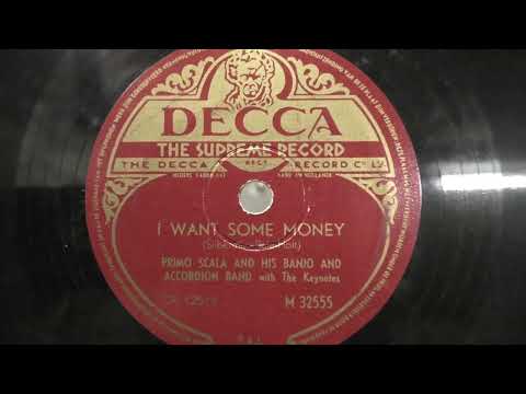 Primo Scala and his band: I want some money. (1948).