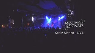 Misery Signals - Set In Motion (Live @ Conne Island, Leipzig) 29.03.2019
