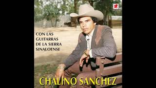 Chalino Sanchez Arriba La Noria