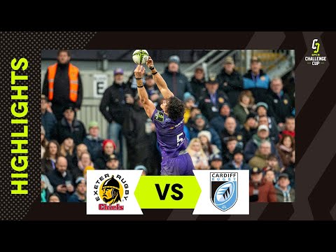 Pressure, Precision & Passion | Exeter Chiefs v Cardiff Rugby | EPCR Challenge Cup Instant Highlight