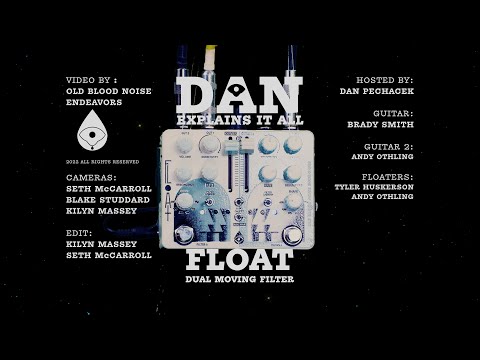 Dan Explains It All: Float