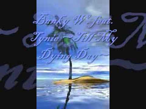 Banky W.--Till My Dying Day