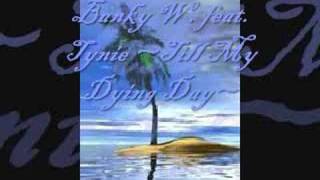 Banky W.--Till My Dying Day