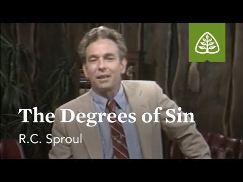 The Degrees of Sin: Building a Christian Conscience with R.C. Sproul