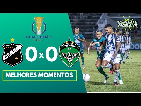 ABC 0x0 Manaus FC