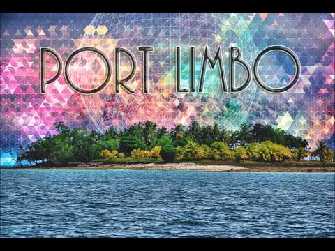 Port Limbo - Remeber this