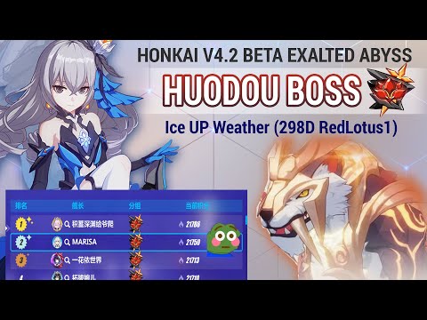 Honkai v4.2 Exalted Abyss Huodou Boss Ice Weather (Beta v2)