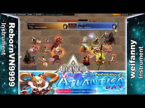 Titan 18/06/2017 AM - RebornVN9999 vs weifanny - Atlantica Online