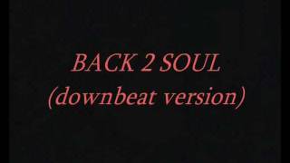 GIUPPY BLACK & TERESA PITZALIS - Back 2 Soul (downbeat version).wmv