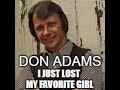 Don Adams - I Just Lost My Favorite Girl