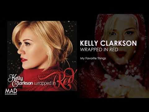 Kelly Clarkson - My Favorite Things
