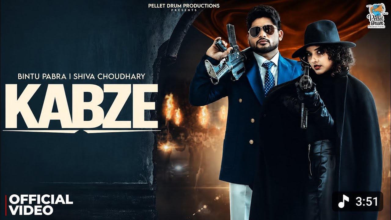 Kabze Lyrics – Bintu Pabra & Shiva Choudhary