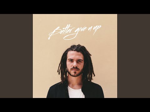 Better Give U Up