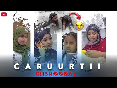 CARUURTII CIISHOOTAY MUSALSAL MURUGO IYO CALOOLXUMO 😭
