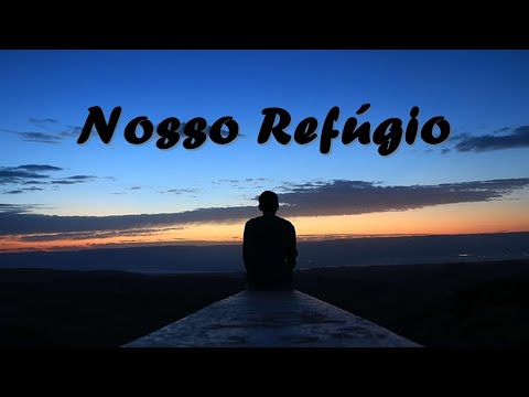 Nosso Refúgio - Igreja Bíblica da Paz