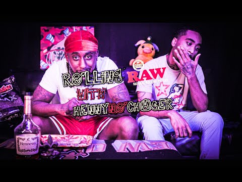 ROLLING RAWS WITH HENNYNOCHASER EPISODE 2 FT. POP2WAVY