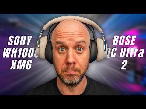 Sony XM6 vs Bose QC Ultra 2 - One Clear Winner, But It’s Close!