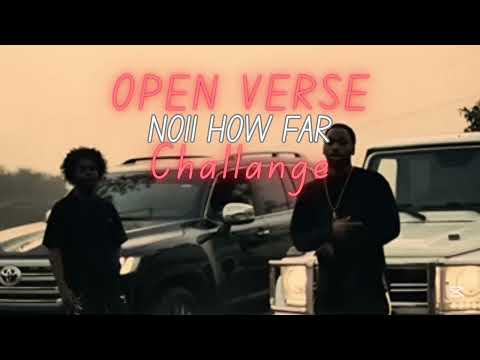 NO11 - HOWFAR (OPEN VERSE) + Hook Instrumental #Challange 1 Million for winner
