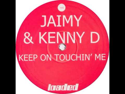 Jaimy And Kenny D - Keep On Touchin Me (Oleg Izergin aka Clubovoy Remix)