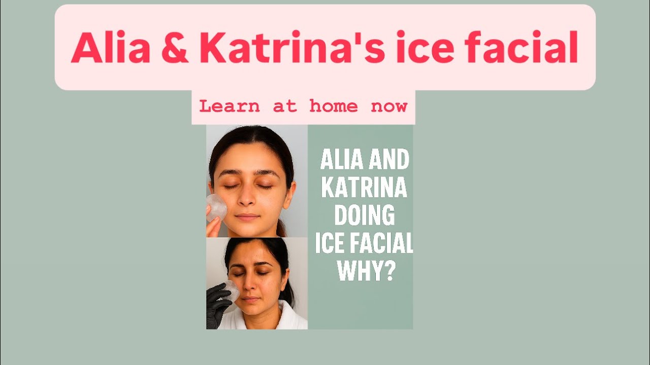 Alia & Katrina’s Ice Facial at Home | 2-Minute DIY Glowing Skin Hack