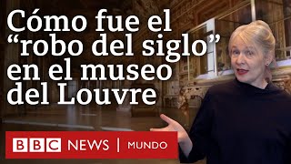 Cómo fue y qué se sabe “del robo del siglo” en el Louvre