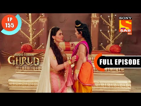 Lord Ganesha's Birth - Dharma Yoddha Garud - Full Episode - EP 155 - 9 Sep 2022