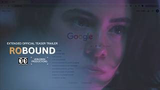 ROBOUND | Extended Teaser Trailer