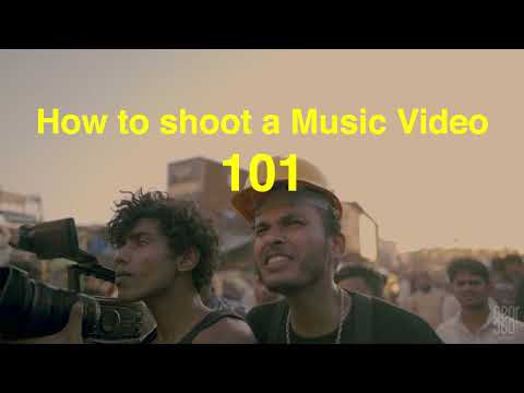 How to shoot a Music Video 101