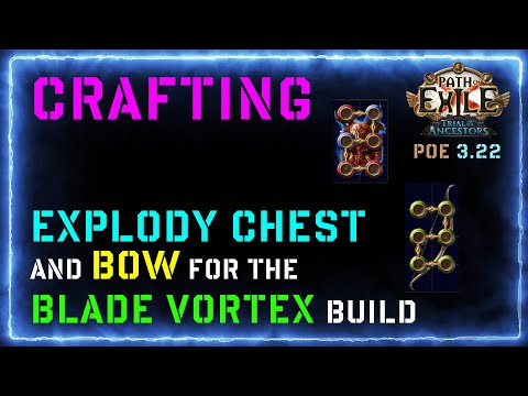 How I will CRAFT my EXPLODY Chest and BOW in the PoE 3.22 Trial of the Ancestors LEAGUE START Guide