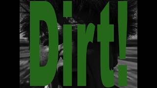 Syot - Dirt! video