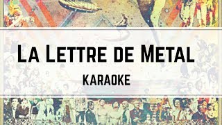 Indochine - La Lettre de Métal (karaoké)