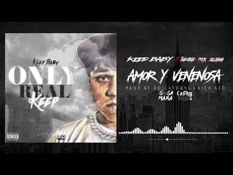 Keed Baby, Tunechikidd, Freyk & Dolla Young - Amor Y Venenosa (Official Audio)