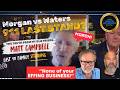 Piers Morgan vs Roger Waters on 9/11: THE TRUTH from Matt Campbell, my Friend for 46 Years