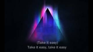 Jetta - Take It Easy (Matstubs Remix) - Lyrics