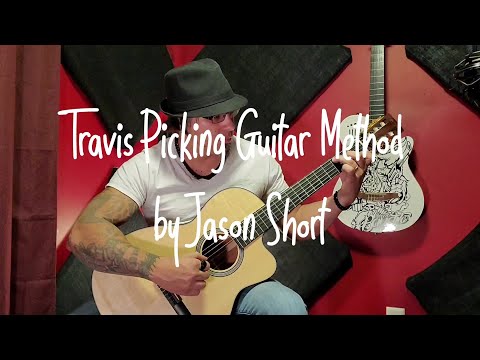 Travis Picking Guitar Method by Jason Short
