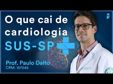 O que cai de cardiologia no SUS SP - Questões de Cardiologia para Residência Médica