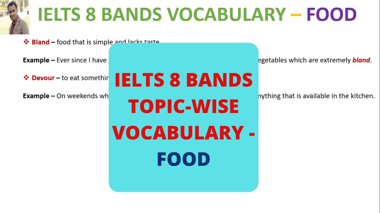 IELTS 8 BANDS VOCABULARY FOOD