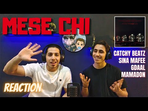 MESE CHI - Reaction - CATCHYBEATZ Ft. SINA MAFEE, MAMADON, GDAAL |ری اکشن به آهنگ مثه چی از کچی بیتز