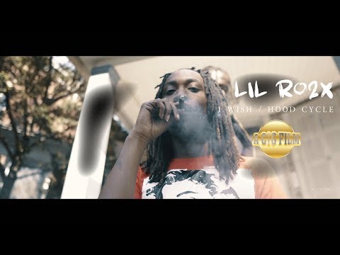 Lil Ro2x - I wish / Hood Cycle (Official Music Video) | Shot By @ACGFILM