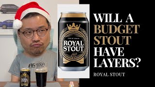 Royal Stout - Honest Review