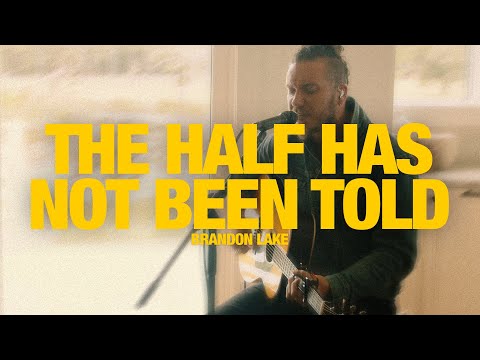 The Half Has Not Been Told