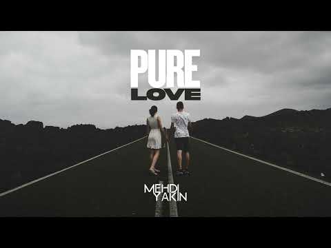 Mehdi Yakin - Pure Love