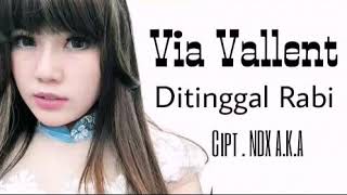 Download lagu VIA VALEN-DITINGGAL RABI new musik mp3