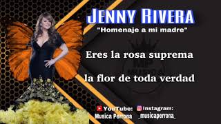 La mejor canción para dedicar a mamá: Homenaje a mi Madre/Jenny Rivera