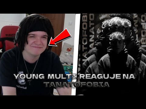 Young Multi reaguje na MORTAL - TANATOFOBIA prod. JONATAN