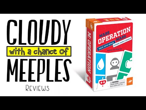 Mars Operation Review - Cloudy with a Chance of Meeples